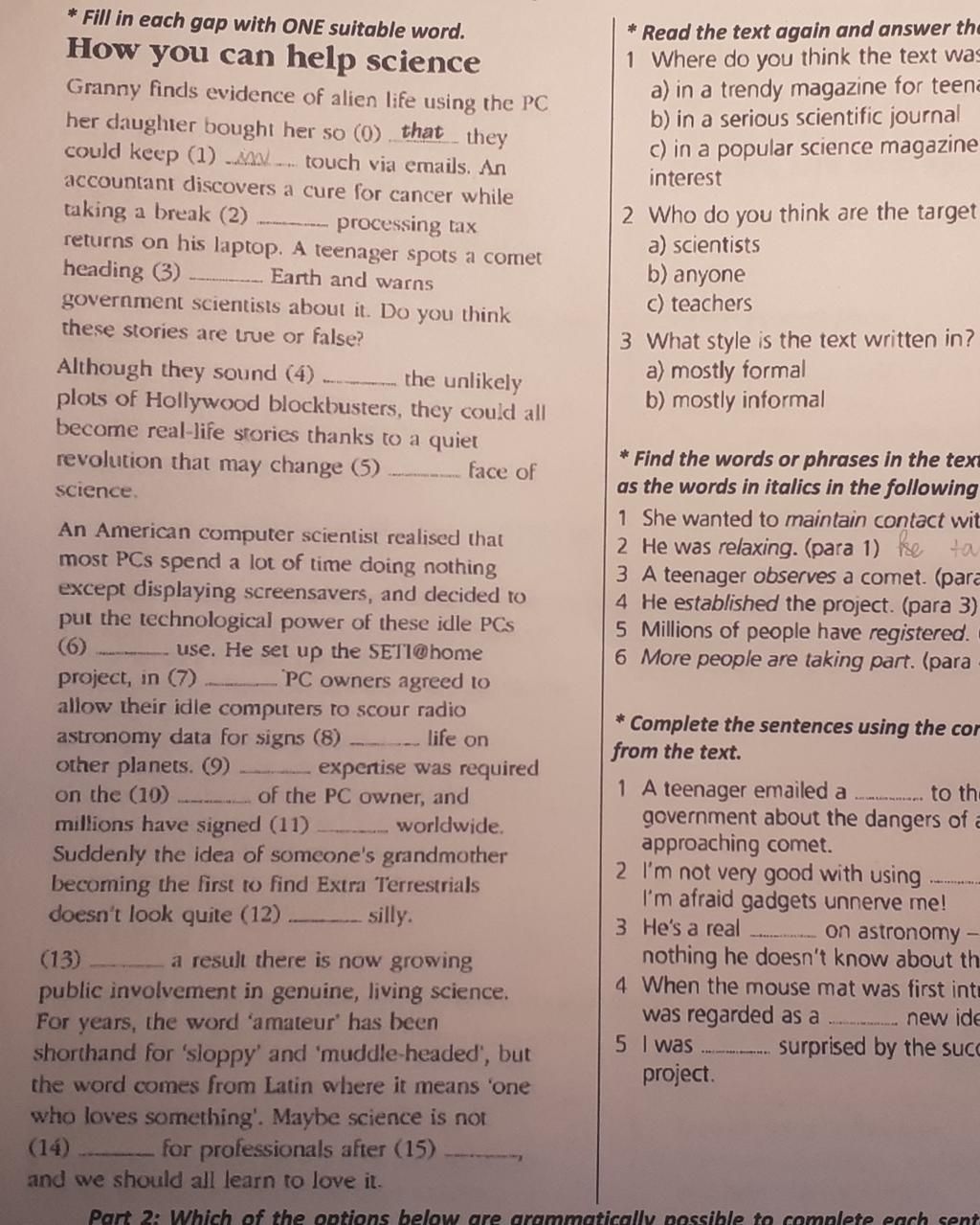 * Fill in each gap with ONE suitable word. * Read the text again and ...