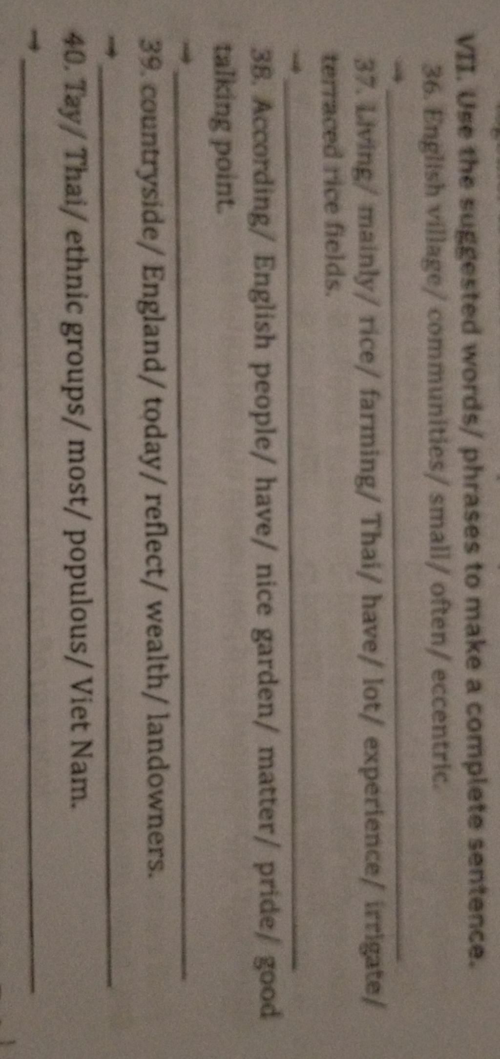 VII. Use the suggested words/phrases to make a complete sentence. 36 ...