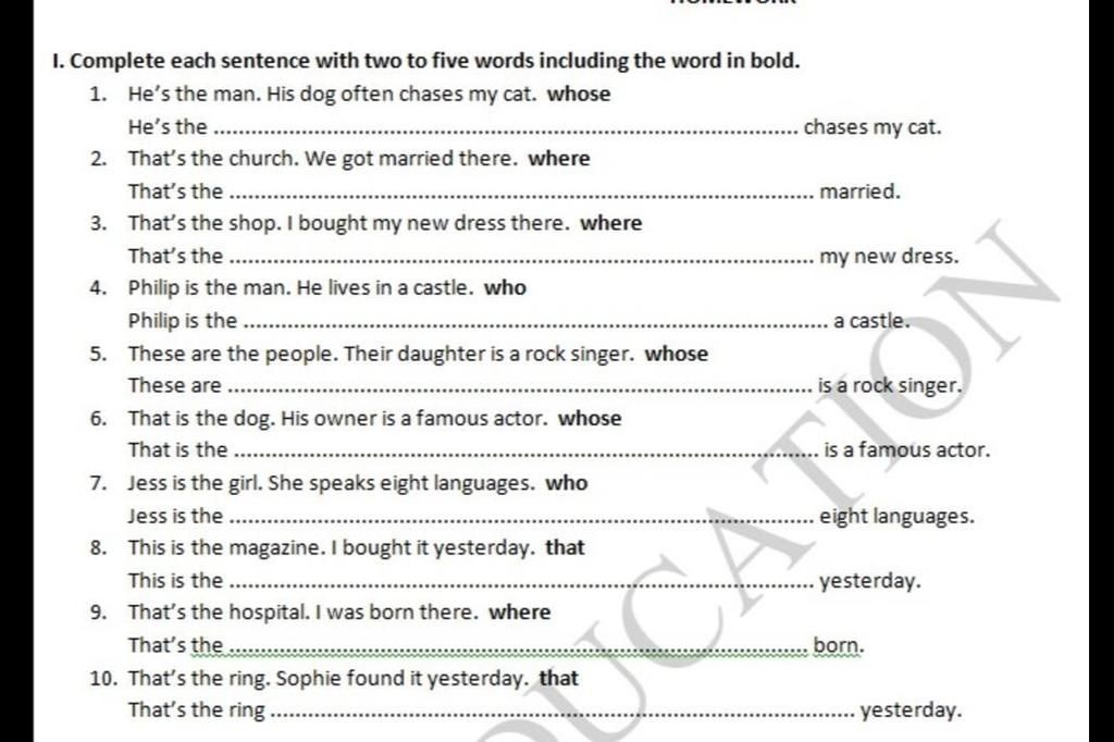 I. Complete each sentence with two to five words including the word in ...