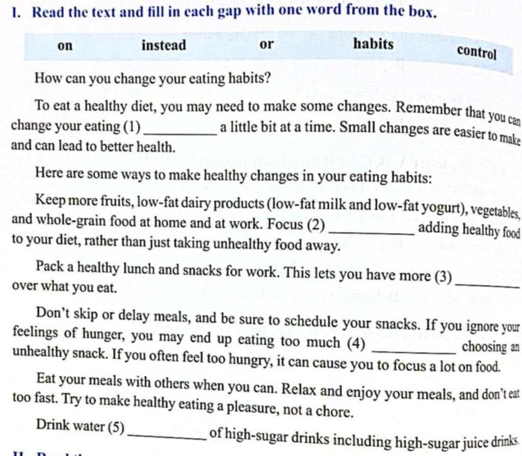 I. Read the text and fill in each gap with one word from the box ...
