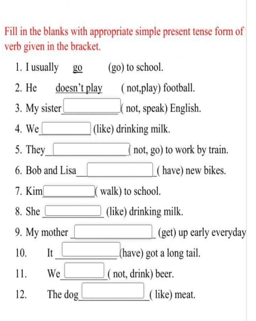 Fill in the blanks with appropriate simple present tense form of verb ...