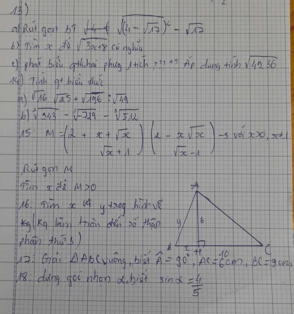 √16 √25+ √19€ f√ 49 a Rut gen bi √ 4 & √(4-√3)² b) Tìm x để v3ect8 có ...