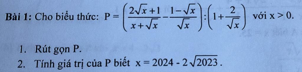 Bài 1: Cho biểu thức: P = - 2√√x+1 x+√√x 1-√x √x *)-( 1 + 2/3) 1. Rút ...