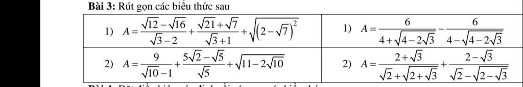 các biểu thức sau √12-√16 √√21+√√7 √√3-2 √√3+1 Rút gọn A = 9 A = + √10 ...