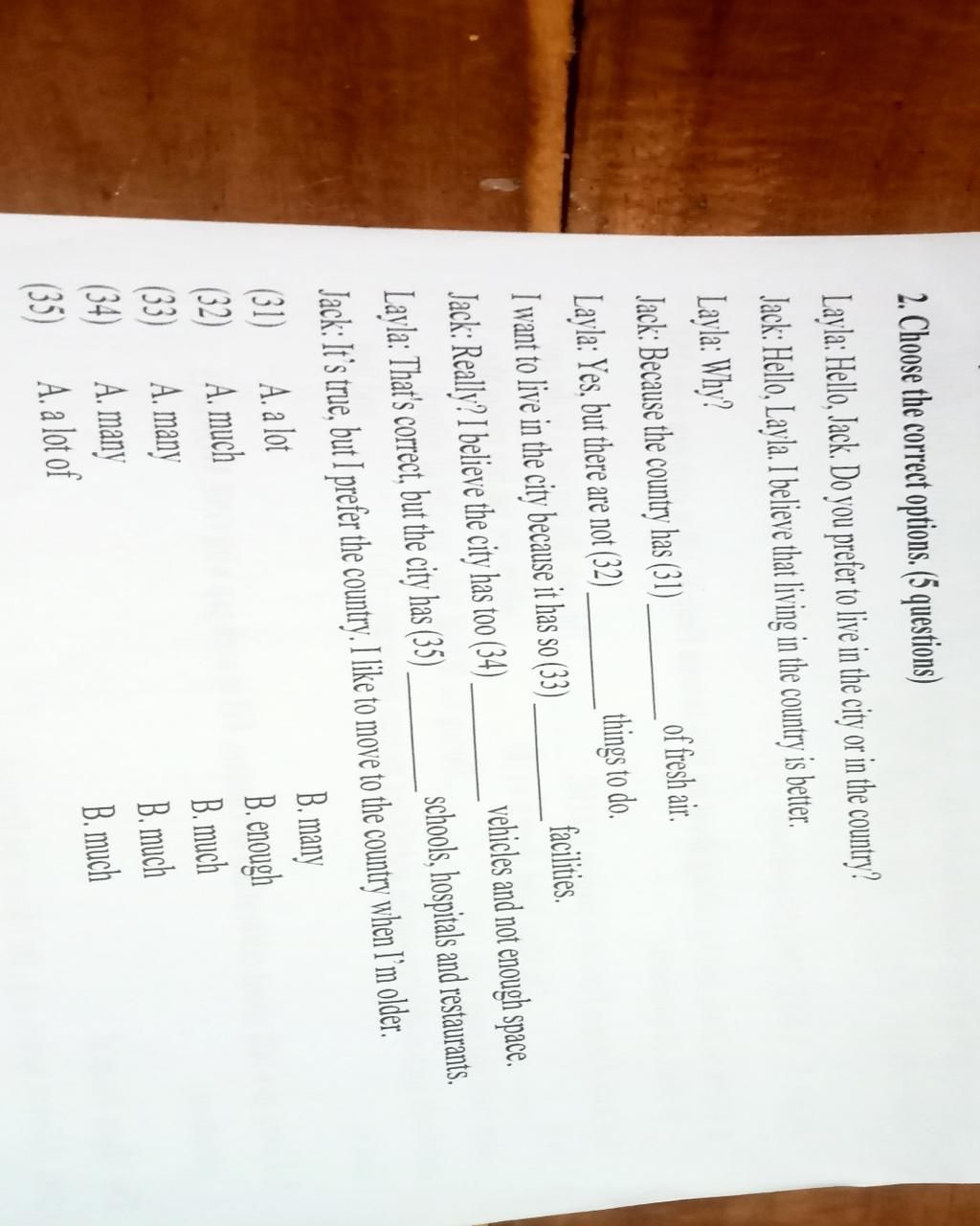 2. Choose the correct options. (5 questions) Layla: Hello, Jack. Do you ...