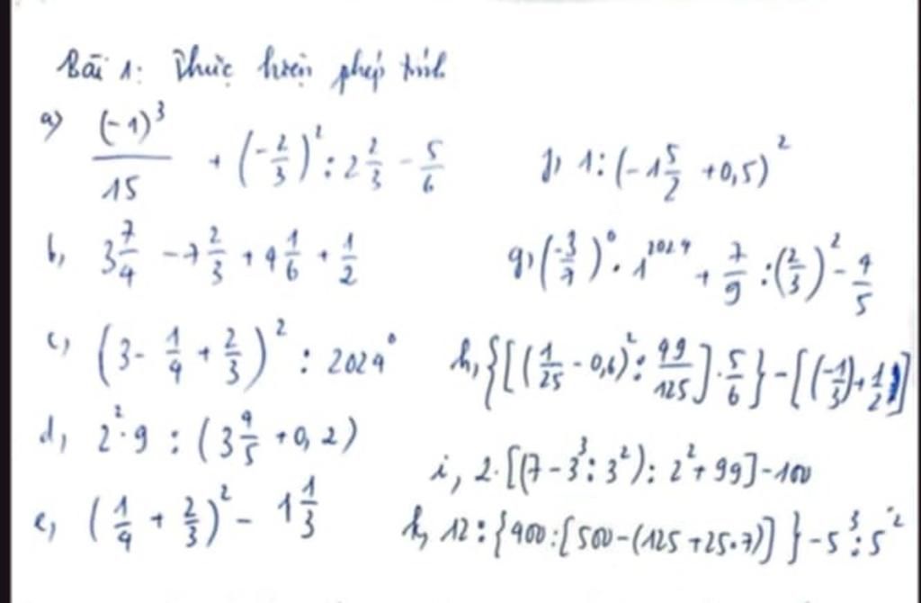 Bai 1: Thee heen phép til a) (-1)³ 15 +(-4):246 11 1: (-15 +0,5)² 63층 대 ...
