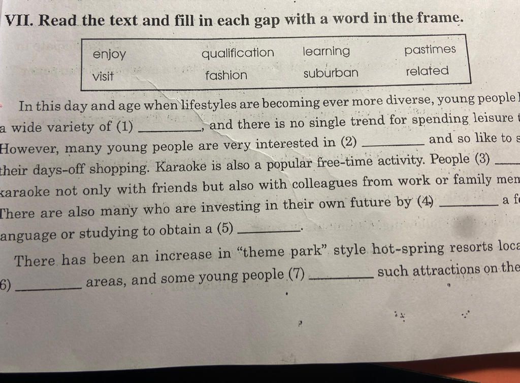 VII. Read the text and fill in each gap with a word in the frame. enjoy ...