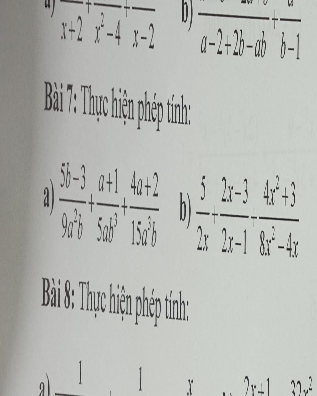 x+2 7-4 x-2 a-2-26-ab b-1 Bài 7: Thực hiện phép tính: 5b-3 a+1 4a+2 5 ...