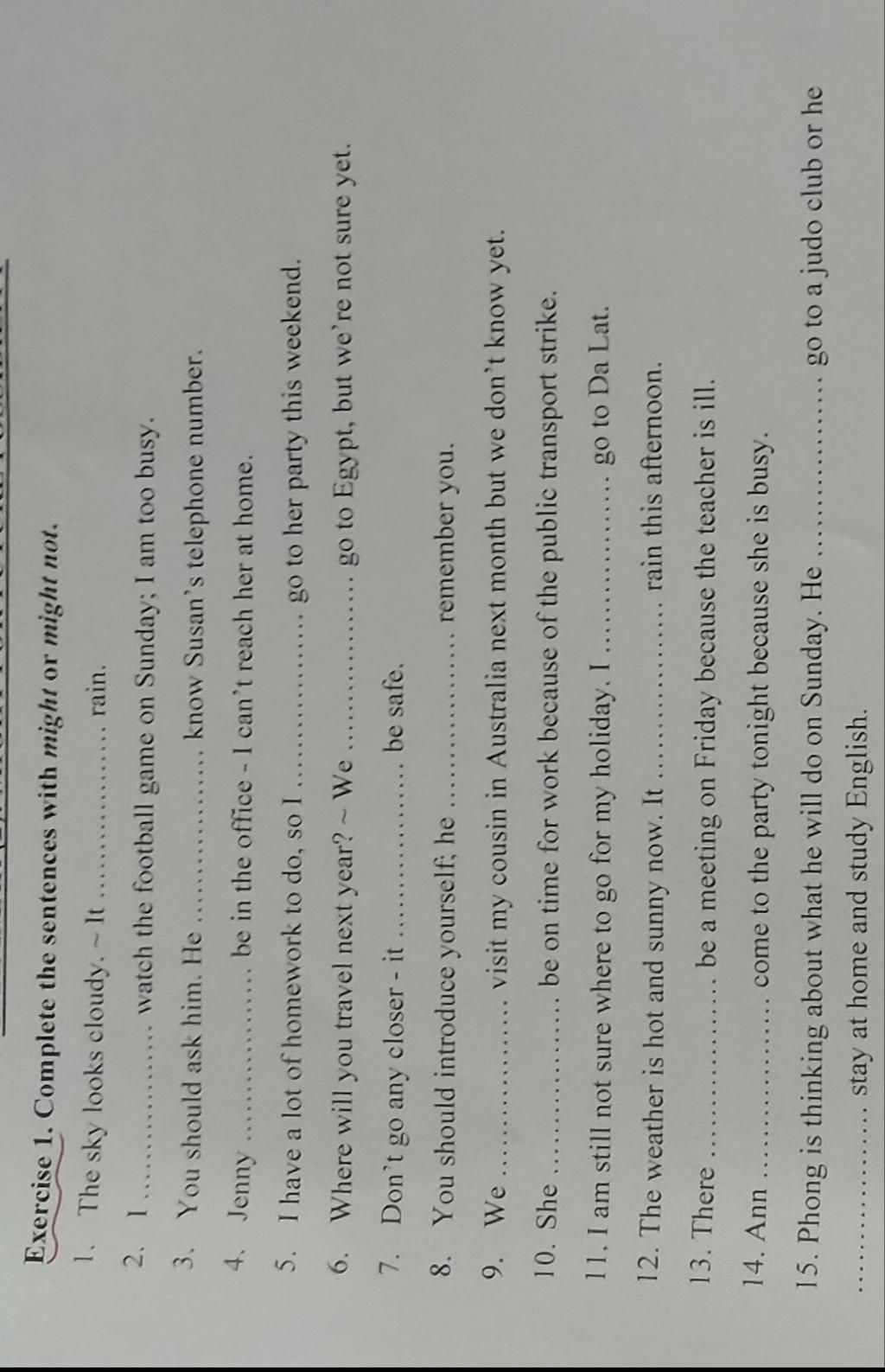 Exercise 1 Complete The Sentences With Might Or Might Not 1 The Sky exercise-1-complete-the-sentences-with-might-or-might-not-1-the-sky