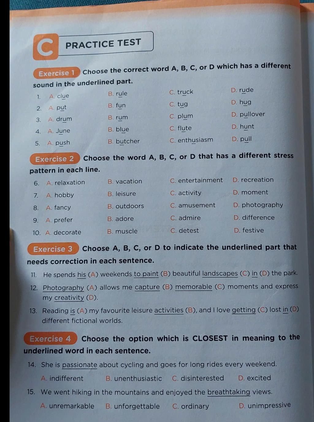 C PRACTICE TEST Exercise 1 Choose the correct word A, B, C, or D which ...