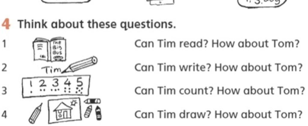 Tim's Board Questions 4 Think about these questions. 1 The Big Bus Tim 12345 2 3 4 வே Can Tim ...